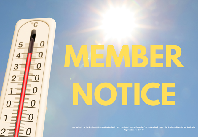Member Notice - HOT WEATHER ARRANGEMENTS