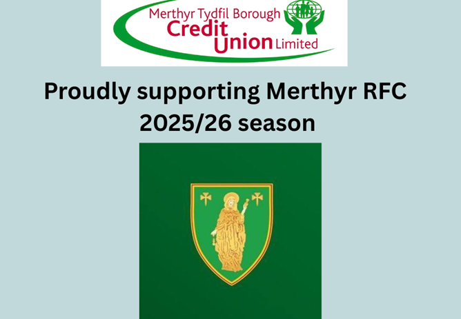 Merthyr Tydfil Borough Credit Union is thrilled to sponsor Merthyr RFC for the 2025/26 season